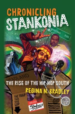 Chronicling Stankonia: The Rise of the Hip Hop South